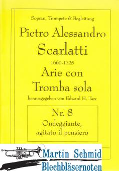 Ondeggiante agitato il pensiero (Trp.Sopran.2Vl.Vla.Bc) 