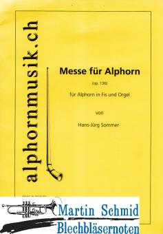 Messe op.136 (Alphorn in Fis) 