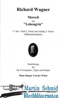 Marsch aus Lohngrin (4Trp.Orgel.Pk) 