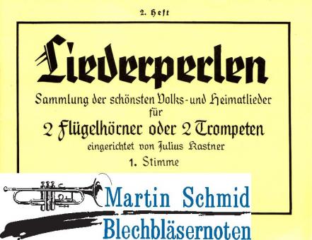 Liederperlen Heft 2 (Nr. 74-154) - Sammlung der schönsten Volks- und Heimatlieder 