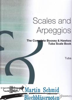 The Complete Tuba Scales and Arpeggios Book 