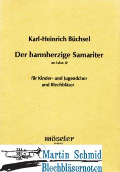 Der barmherzige Samariter (202.Chor) SpP 