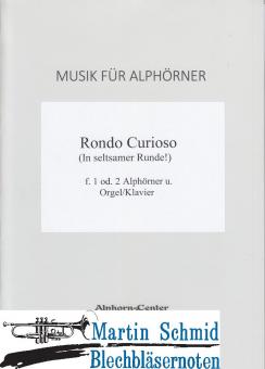 Rondo curioso (1-2 Alphörner und Orgel) 