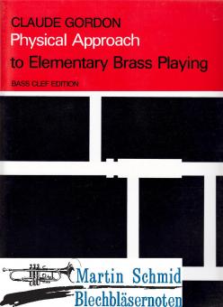 Physical Approach to Elementary Brass Playing 