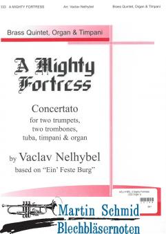 A Mighty Fortress (202.Orgel; opt. Tu.Pk) 