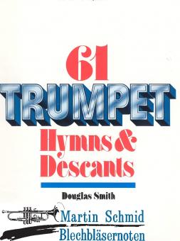 61 Trumpet Hymns and Descants Vol.1 