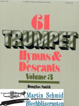 61 Trumpet Hymns and Descants Vol.3 