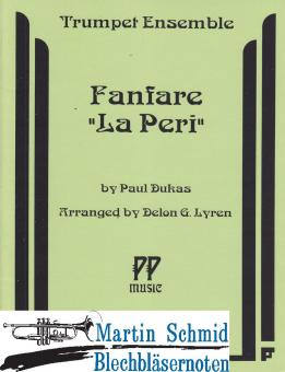 Fanfare "La Peri" (4Trp.2FlgHr) 