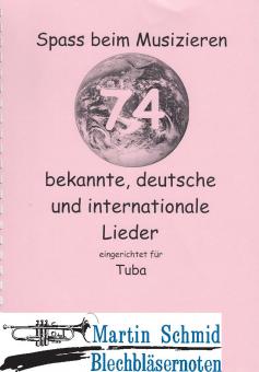 74 Bekannte, deutsche und internationale Lieder 