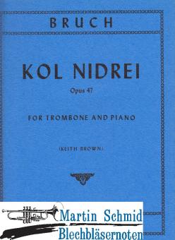 Kol Nidrei op. 47 