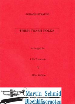 Trish Trash Polka (Instruments: 4 BbTpts) 