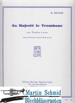 Sa Majesté le Trombone 