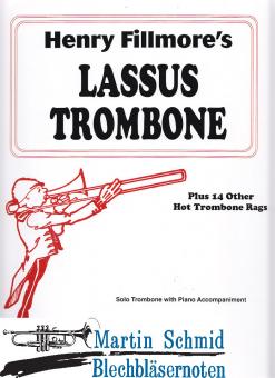 Lassus Trombone Plus 14 Other Rags 