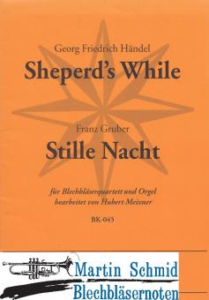 Shepherds While/Stille Nacht (202.Orgel) 