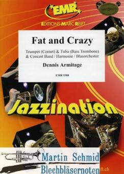 Fat and Crazy (Trp.Tu) 