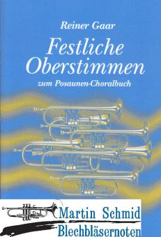 Festliche Oberstimmen zum Posaunen-Choralbuch 