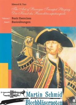 Die Kunst des Barocktrompetenspiels Band 1 - Basisübungen (Edward Tarr Collection) 