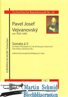 Sonata a 5 (Trp.Pos/Hr.Vl.Streicher.Bc) 
