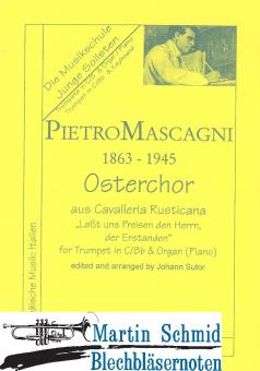 Osterchor aus Cavalleria Rusticana "Laßt uns preisen den Herrn, der erstanden" 