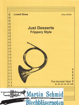 Just Desserts - Frippery Style (optional als zweite Stimme Kb.Vlc.Tu.Pos)(Horn Stimme) 
