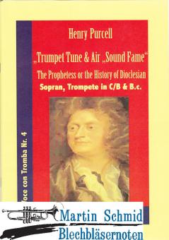 Trumpet Tune & Air "Sound Fame" from "The History of Dioclesian" (Sopran.Trp.Bc) 