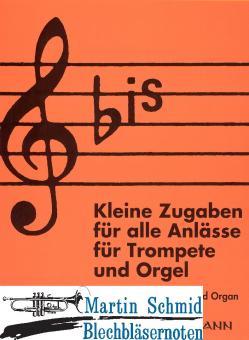 Bis II - Kleine Zugaben für alle Anlässe 