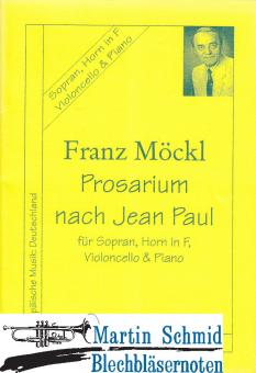 Prosarium nach Jean Paul (Sopran.Hr.Vlc.Klav) 