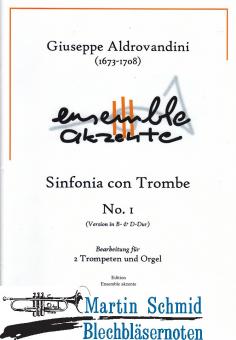 Sinfonia con Tromba Nr.1 (Ausgabe in D und B-Dur) 