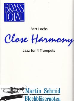 Close Harmony - Jazz for 4 Trumpets 