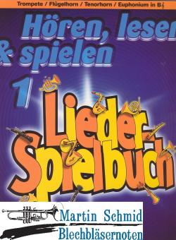 Hören, lesen & spielen Lieder-Spielbuch (Violinschlüssel) 