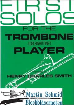 First Solos for the Trombone Player 
