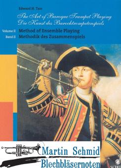 Die Kunst des Barocktrompetenspiels Band 2 - Methodik des Zusammenspiels (Edward Tarr Collection) 