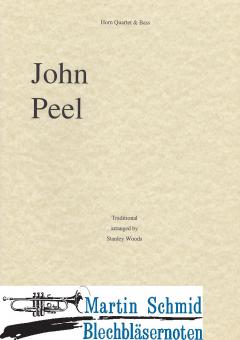 John Peel (4Hr.Tu/Kb. Sz ad lib) 