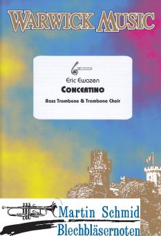 Concertino for Bass Trombone and Trombone Choir (SoloBaßpos.8Pos) 