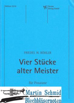 Vier Stücke alter Meister 