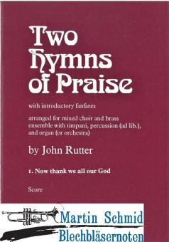 Two Hymns of Praise 1: Now thank we all our God (Partitur) 