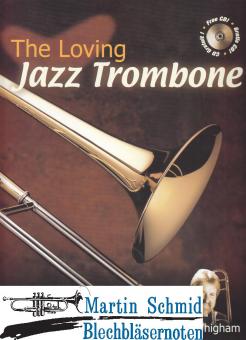 The Loving Jazz Trombone 