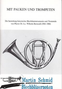 Mit Pauken und Trompeten (Sammlung W.Bernoulli) 