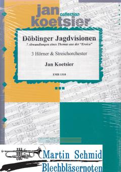 Döblinger Jagdvisionen (Streichorchester) 