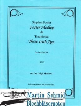 Stephen Foster Medley & Three Irish Jigs 
