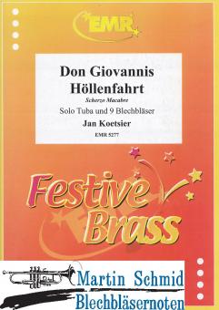 Don Giovannis Höllenfahrt (Solo Tuba.2Trp in D.2 Trp in B.Hr.4Pos) 