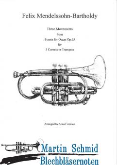 Three Movements from Sonata for Organ op.65 (5Trp) 