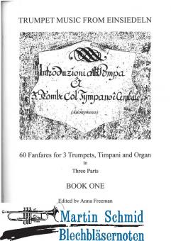 60 Fanfares from Kloster Einsiedeln - Book 1 (1-22) (3Trp.Pk.Orgel) 