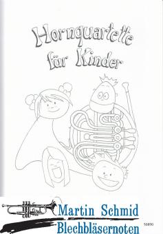 Hornquartette für Kinder 