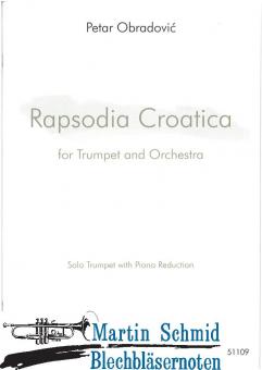 Rapsodia Croartica (Neuheit Trompete) 