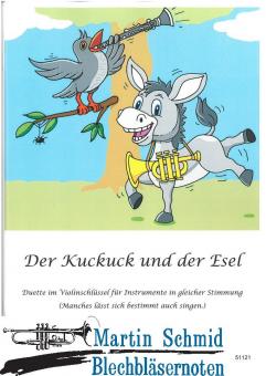 Der Kuckuck und der Esel (mit Posaune 51122 kombinierbar) 