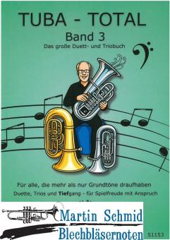 Tuba - Total - Band 3- (Baßschlüssel/Baßclef) (Neuheit Tuba) 