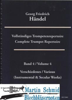 Vollständiges Trompetenrepertoire Band 4 - Verschiedenes/Various (instrumental & secular works) (Trompeten in D notiert + Paukenstimme) (Edw... 