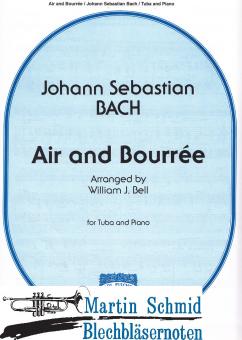 Air and Bourée (Air "Komm süßer Tod" and  Bourrée from the Violinsonata Nr.2) 
