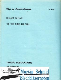 Ten tiny Tunes for Tuba 